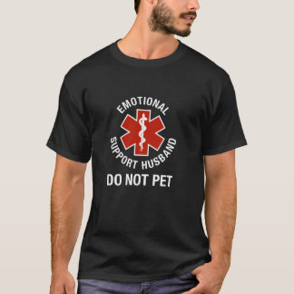 Do Not Pet Emotional Support Husband Funny Long Sl T-Shirt