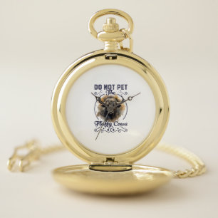 Do Not Pet The Fluffy Cows Bison Yellowstone Park  Pocket Watch