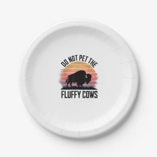 Do Not Pet The Fluffy Cows Vintage Hiking Retro Me Paper Plates