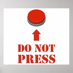 Do Not Press the Red Button Poster