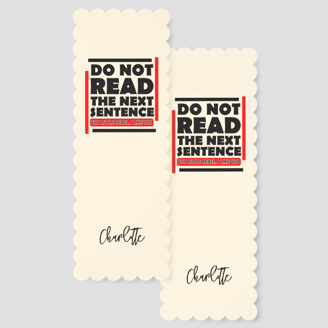 Do Not Read The Next Sentence Avid Reader Bookmarks (Front & Back)
