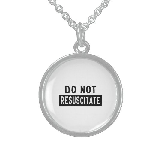 Do Not Resuscitate Sterling Silver Necklace