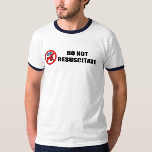 Do Not Resuscitate T_Shirt