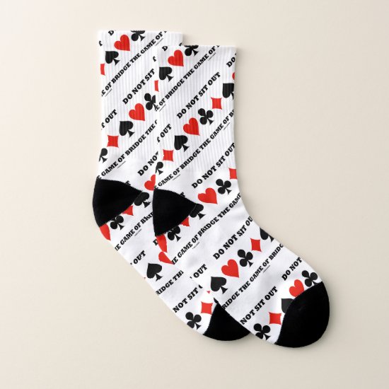 Do Not Sit Out The Game Of Bridge Four Card Suits Socks