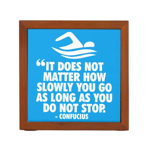 DO NOT STOP _ Swimming Motivational Pencil Holder