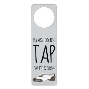 Do Not TAP on Door Dance Studio Occupied In Use Door Hanger
