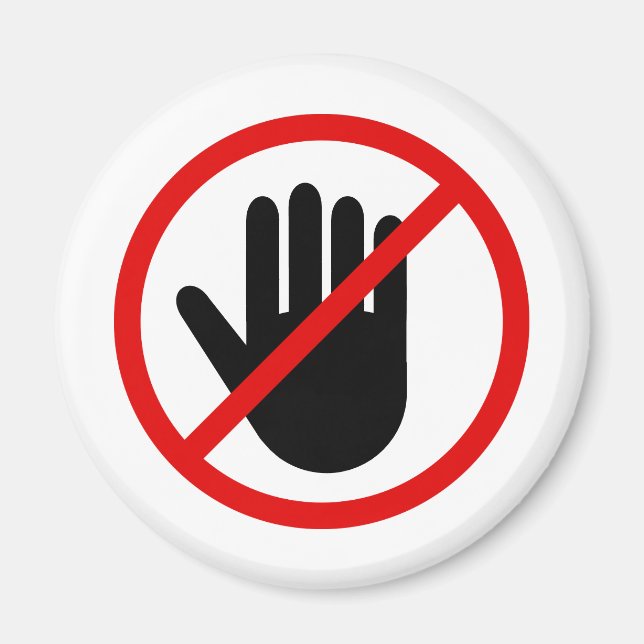 Do not touch forbidden sign round magnet (Front)