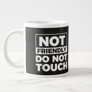 Do Not Touch Giant Coffee Mug