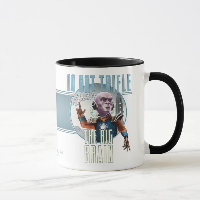 Do Not Trifle With the Big Brain Mug (Right)