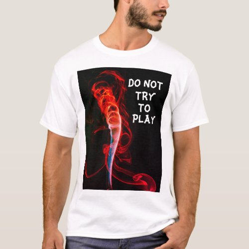 Do Not Try Summer T_Shirt Men