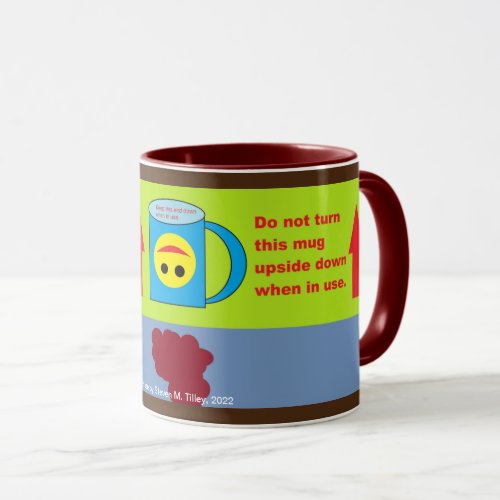 Do not turn this mug upside down when in use