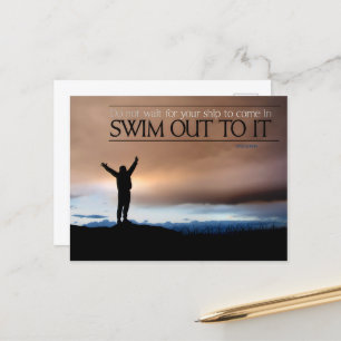 "Do not wait for your ship" Inspirational Quote Postcard