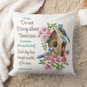 Do not Worry about Tomorrow Christian Floral Birds Throw Pillow