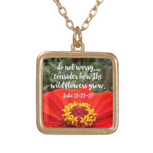 Do Not Worry Consider Wild Flowers Christian Bible Gold Plated Necklace