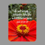 Do Not Worry Consider Wild Flowers Christian Bible Magnet