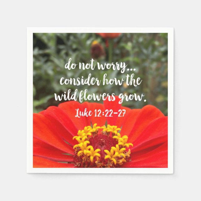 Do Not Worry Consider Wild Flowers Christian Bible Napkins (Front)