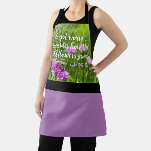 Do Not Worry Wild Flowers Bee Christian Bible Apron