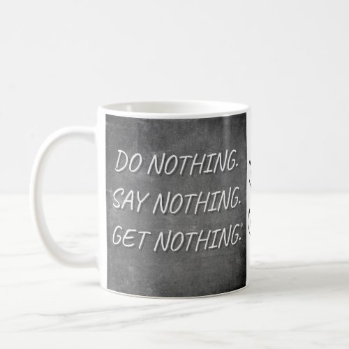 Do Nothing Coffee Mug