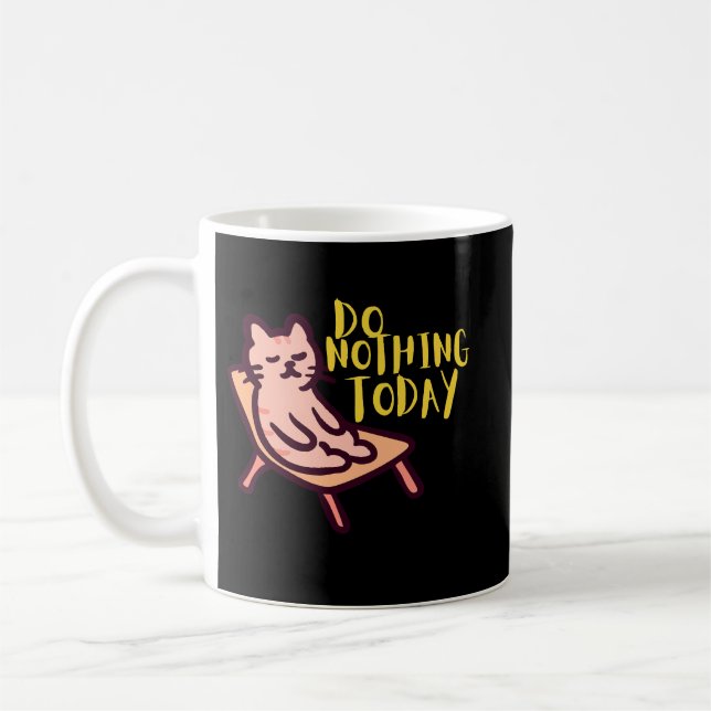 Do Nothing Today Cat Mug for Slow Mornings & Calm (Left)