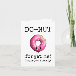 Do-Nut Forget Me, Miss You Already, For Her, Pink Card