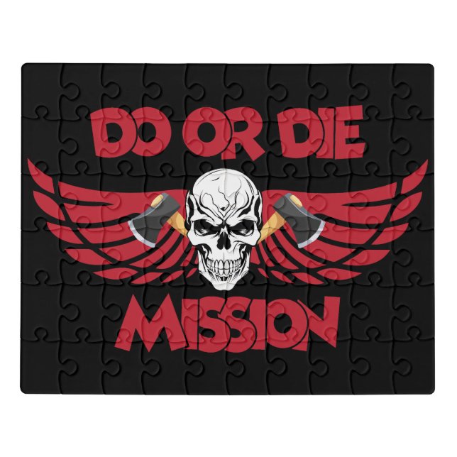 Do or Die  Jigsaw Puzzle (Puzzle Horizontal)