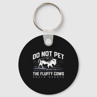 Do Shirt Not Pet Fluffy Cows National Keychain