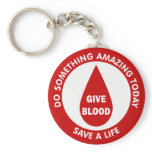 Do Something Amazing Today Save A Life Keychain