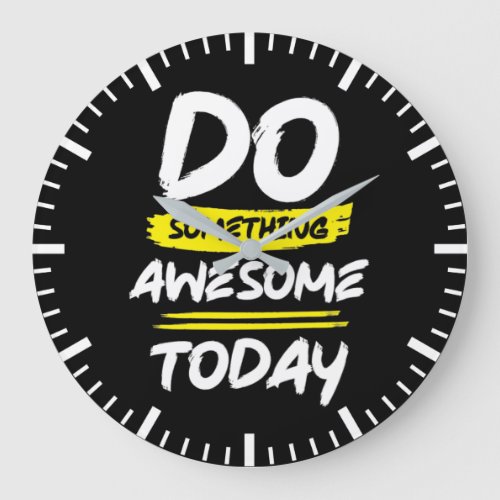 Do Something Awesome _ Gym Hustle Success Large Clock