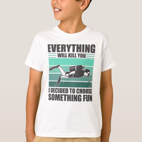 Do Something Fun Scuba Diver Gift Idea T_Shirt
