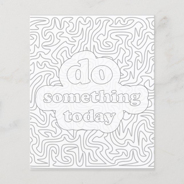 Do Something Today Coloring Poster Flyer (Front)