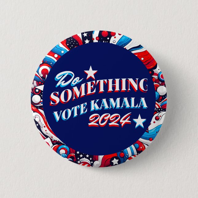 Do Something | Vote Kamala 2024 Button (Front)
