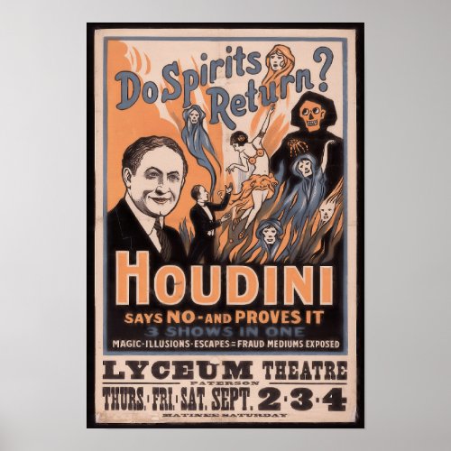 Do spirits return Houdini says no Poster