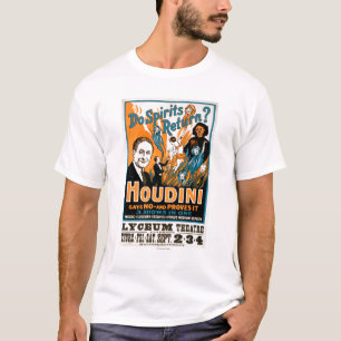 Do Spirits Return? Houdini Says NO - Proves It T-Shirt