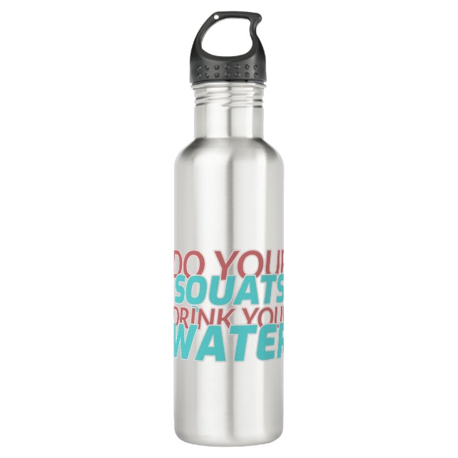 Do Squats Drink Water Stainless Steel Water Bottle (Front)