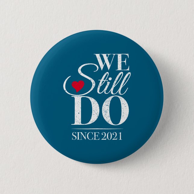 Do Still Since 2021 5th Wedding Button (Front)