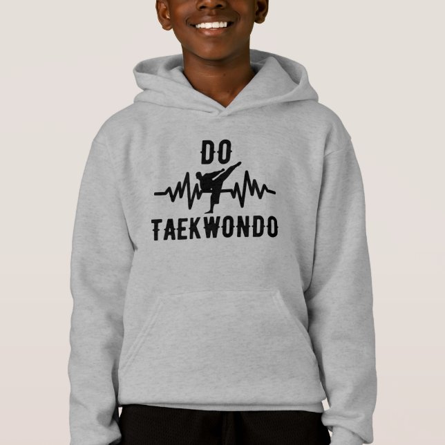 Do taekwondo, Taekwondo lover, Korean martial art Hoodie (Front)