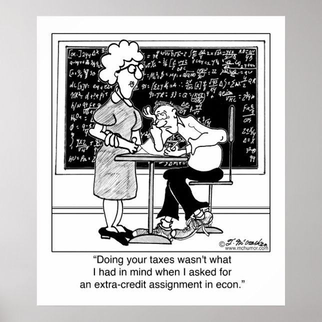 Do Teacher’s Taxes for Extra Credit Poster (Front)