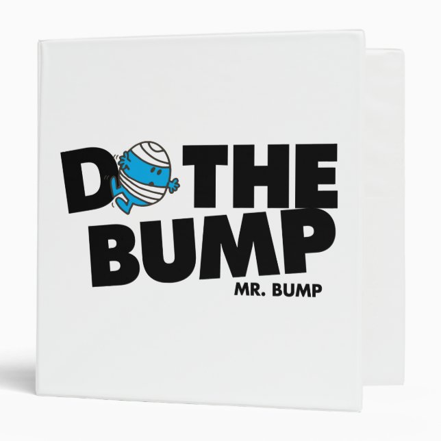 Do The Bump | Mr. Bump 3 Ring Binder (Front/Inside)