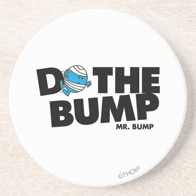 Do The Bump | Mr. Bump Drink Coaster (Front)