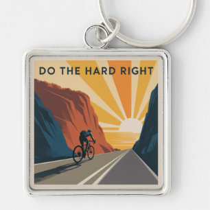 Do The Hard Right Keychain