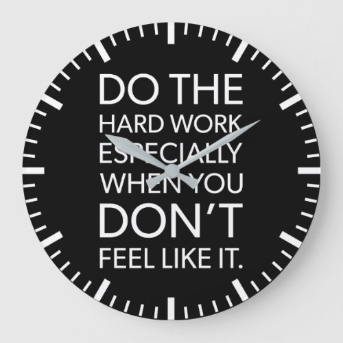 Do The Hard Work _  Success and Gym Motivational Large Clock