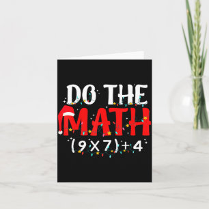 Do The Math 67 Funny Math Teacher Christmas Six Se Card