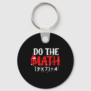 Do The Math 67 Funny Math Teacher Christmas Six Se Keychain