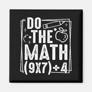 Do The Math 67 Meme 6 7 Funny Six Seven Women  Magnet