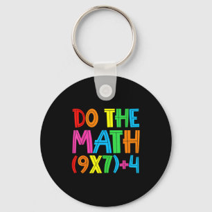 Do The Math 67 Meme 6 7 Funny Six Seven Women Teac Keychain