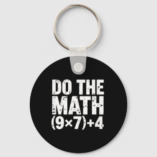 Do The Math 67 Meme Funny Six Seven Teacher Keychain