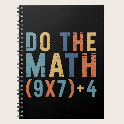 Do The Math 67 Meme Funny Six Seven Teacher  Notebook