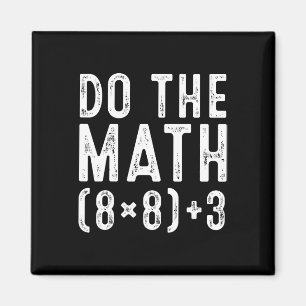 Do The Math 67 Meme Funny Six Seven Teacher Women Magnet