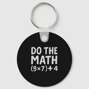 Do The Math 67 Meme Keychain
