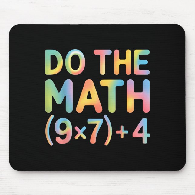Do The Math Equation Thanksgiving Teacher 67 Six S Mouse Pad (Front)